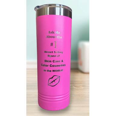 "Power Up in 2025" Pink Skinny Tumbler 22oz.